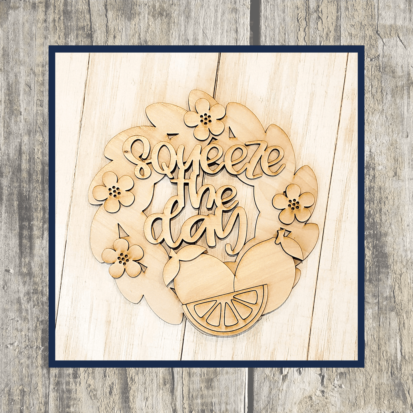 3D PROJECT- Squeeze the Day Wreath