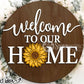 2006 - 3D Round Welcome to Our Home