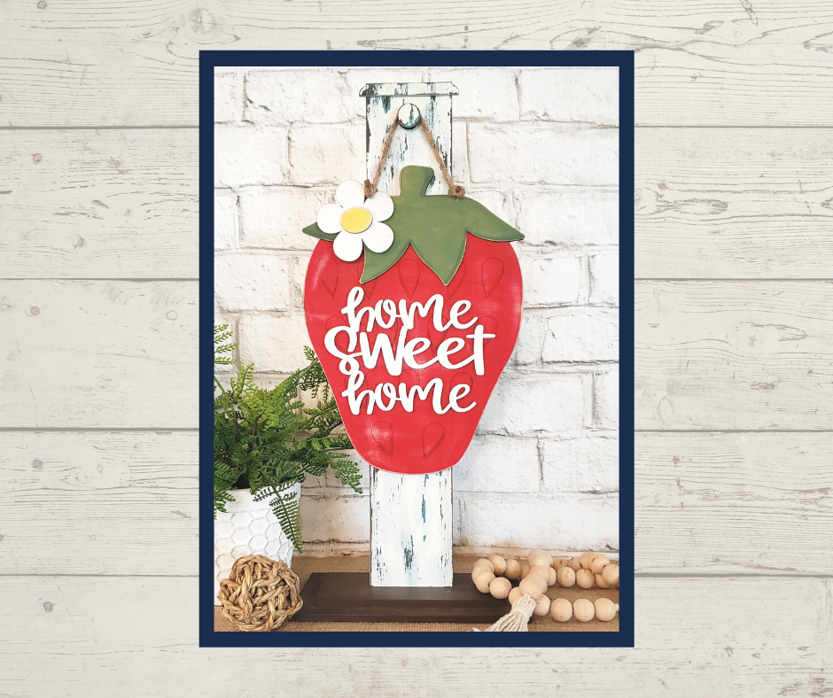 3D PROJECT- Home Sweet Home Strawberry